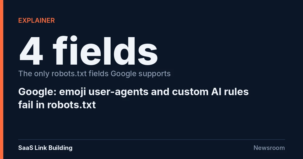 Data card: 4 fields, the only robots.txt fields Google supports