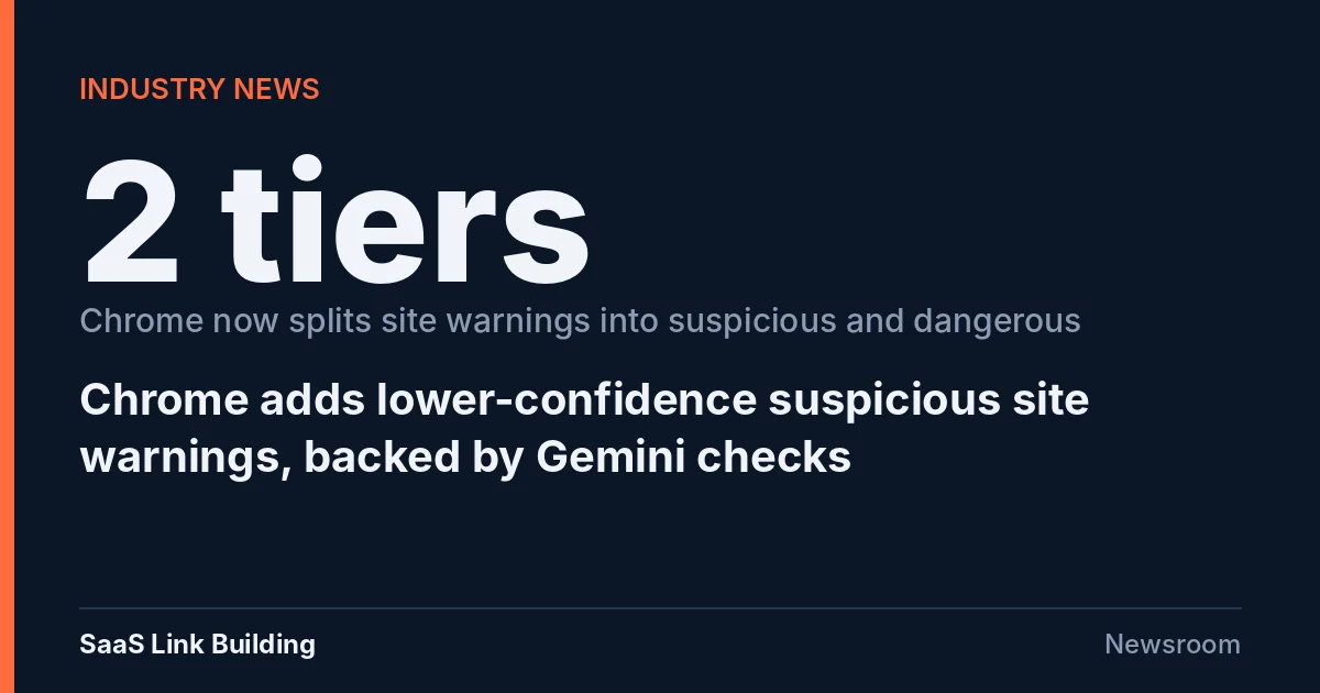 Data card reading 2 tiers: Chrome now splits site warnings into suspicious and dangerous