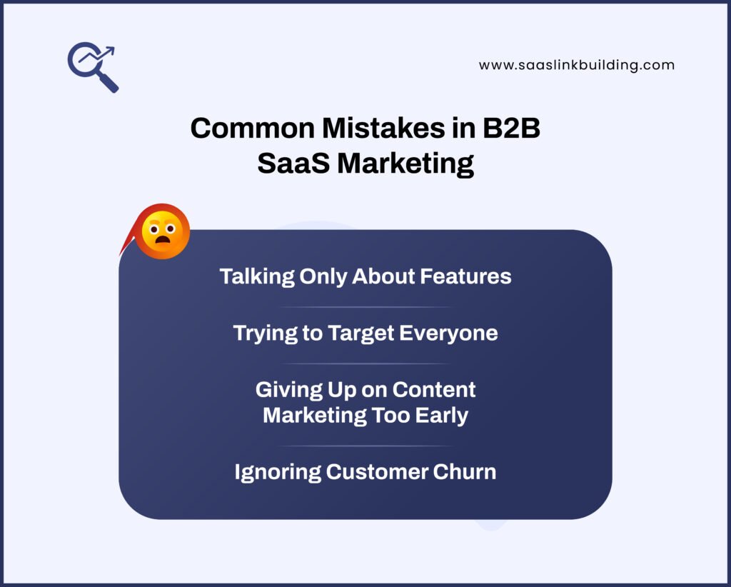 Common Mistakes in B2B SaaS Marketing