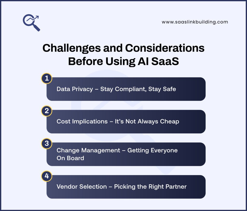 Challenges and Considerations Before Using AI SaaS