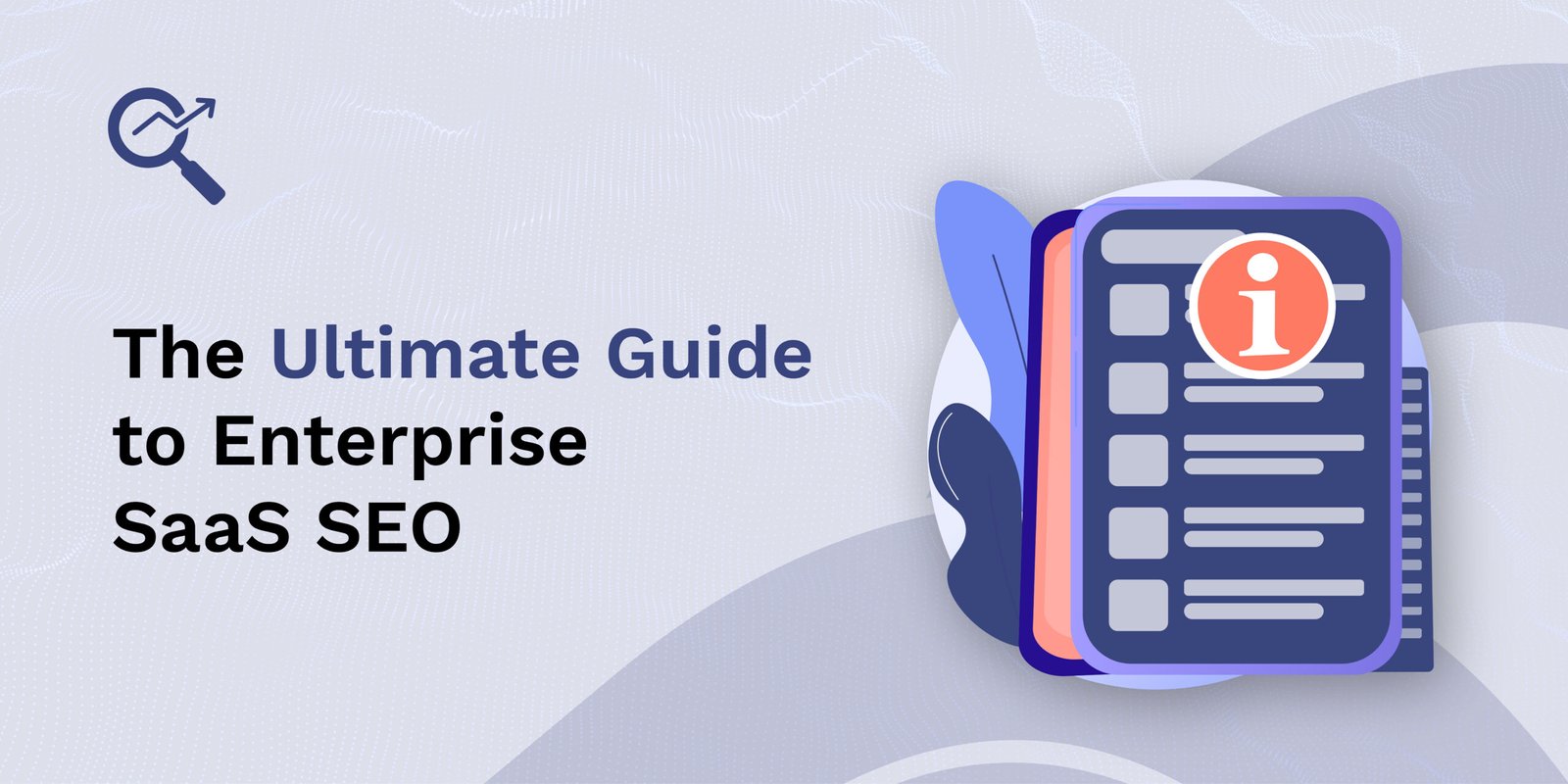 Enterprise SaaS SEO