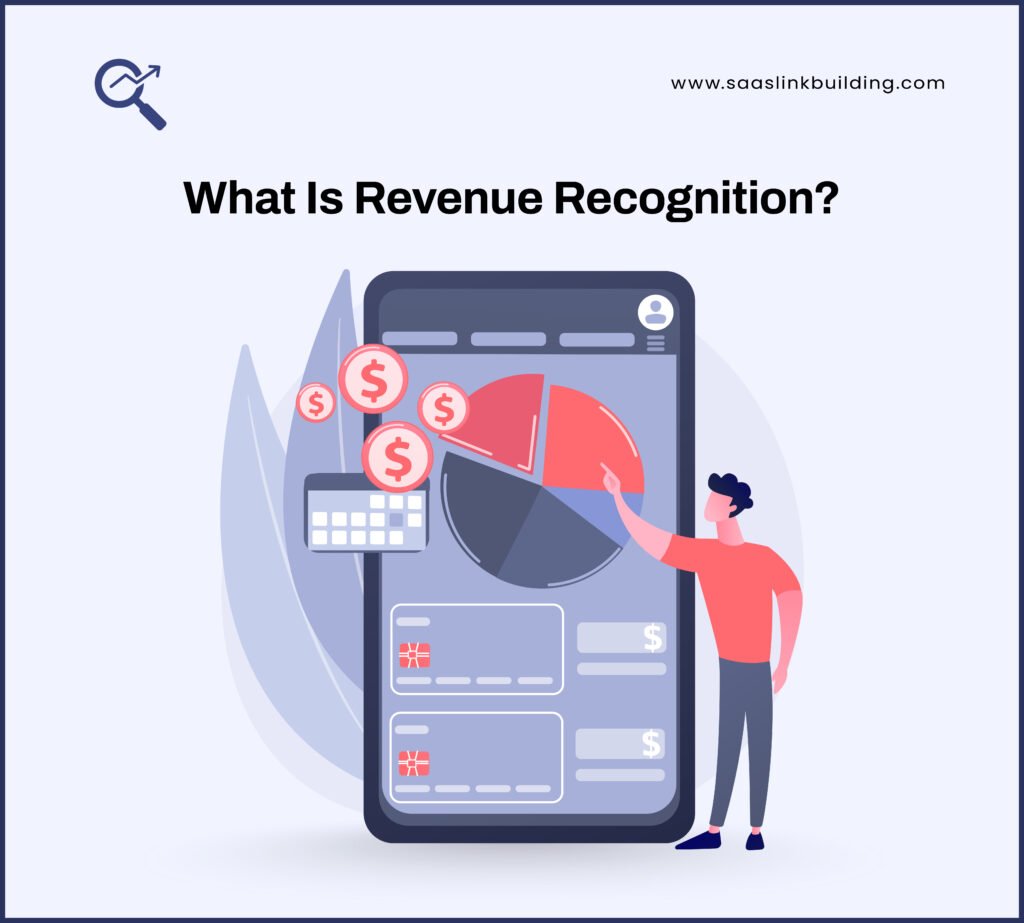 What Is Revenue Recognition
