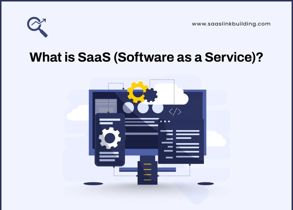 What is SaaS