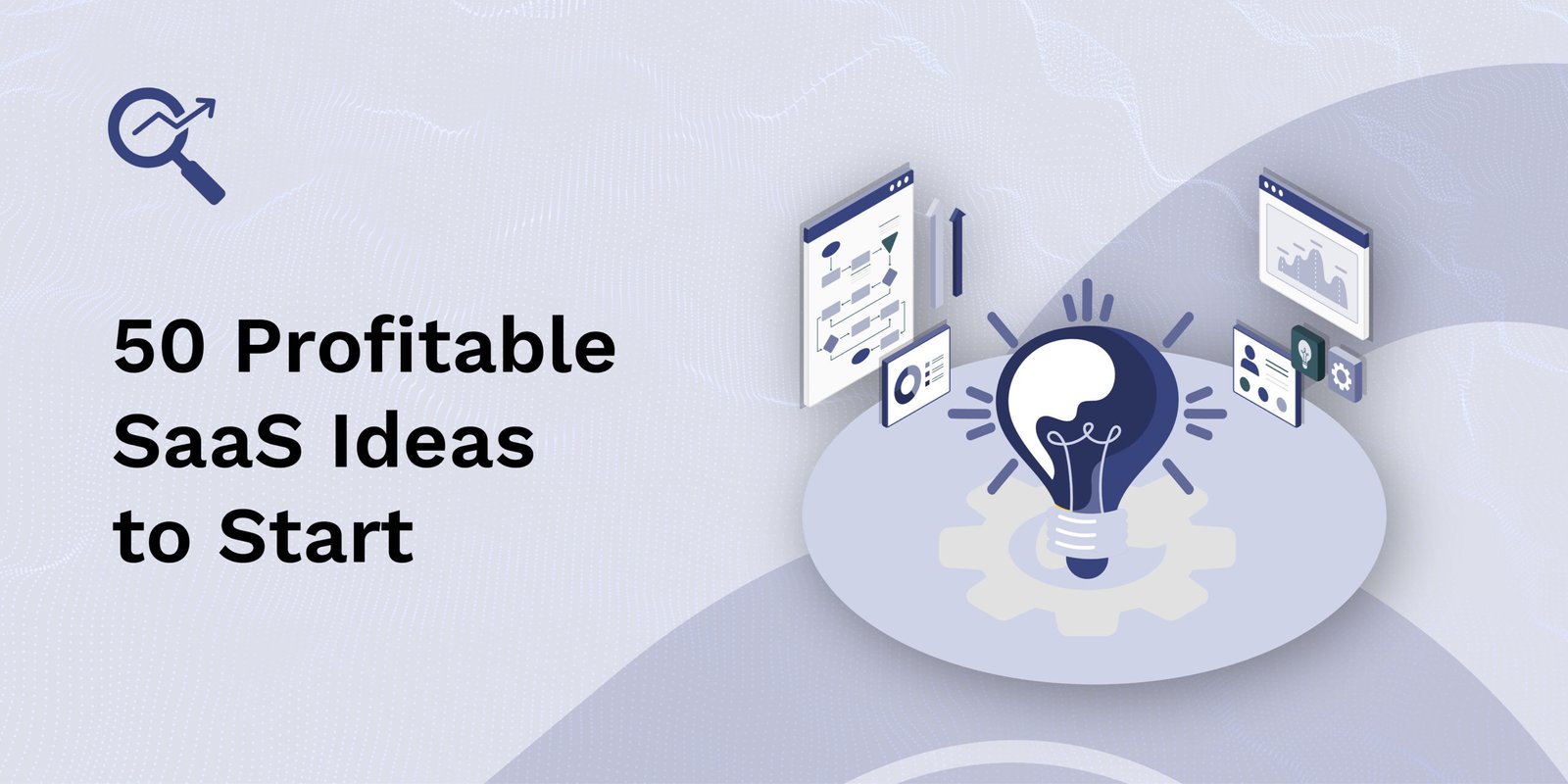 50 Profitable SaaS Ideas to Start