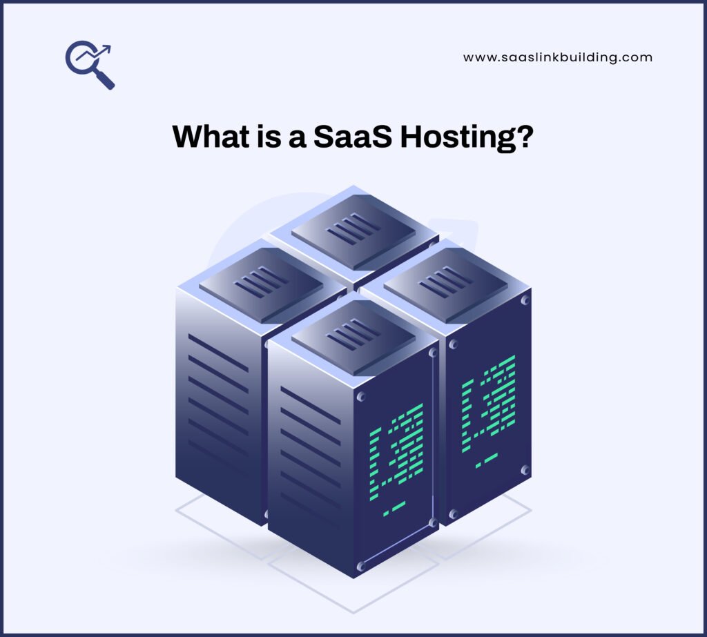 What Is SaaS Hosting