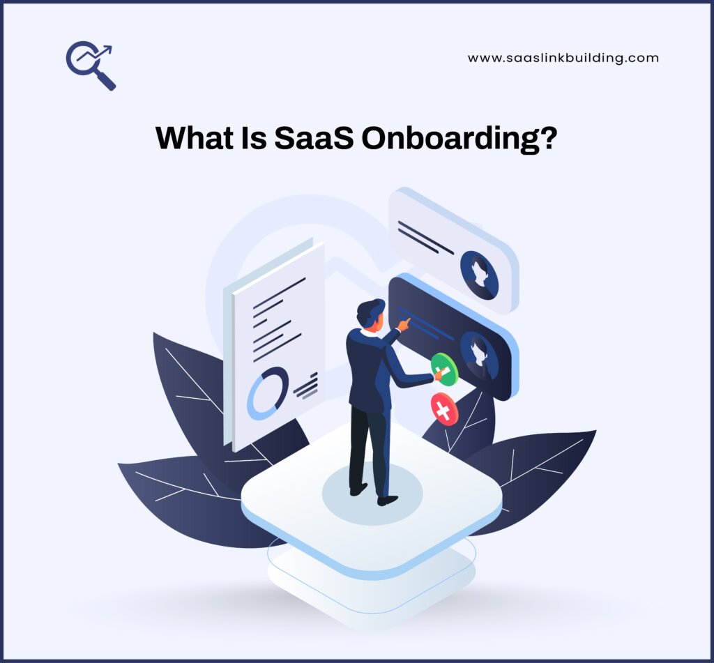 What Is SaaS Onboarding