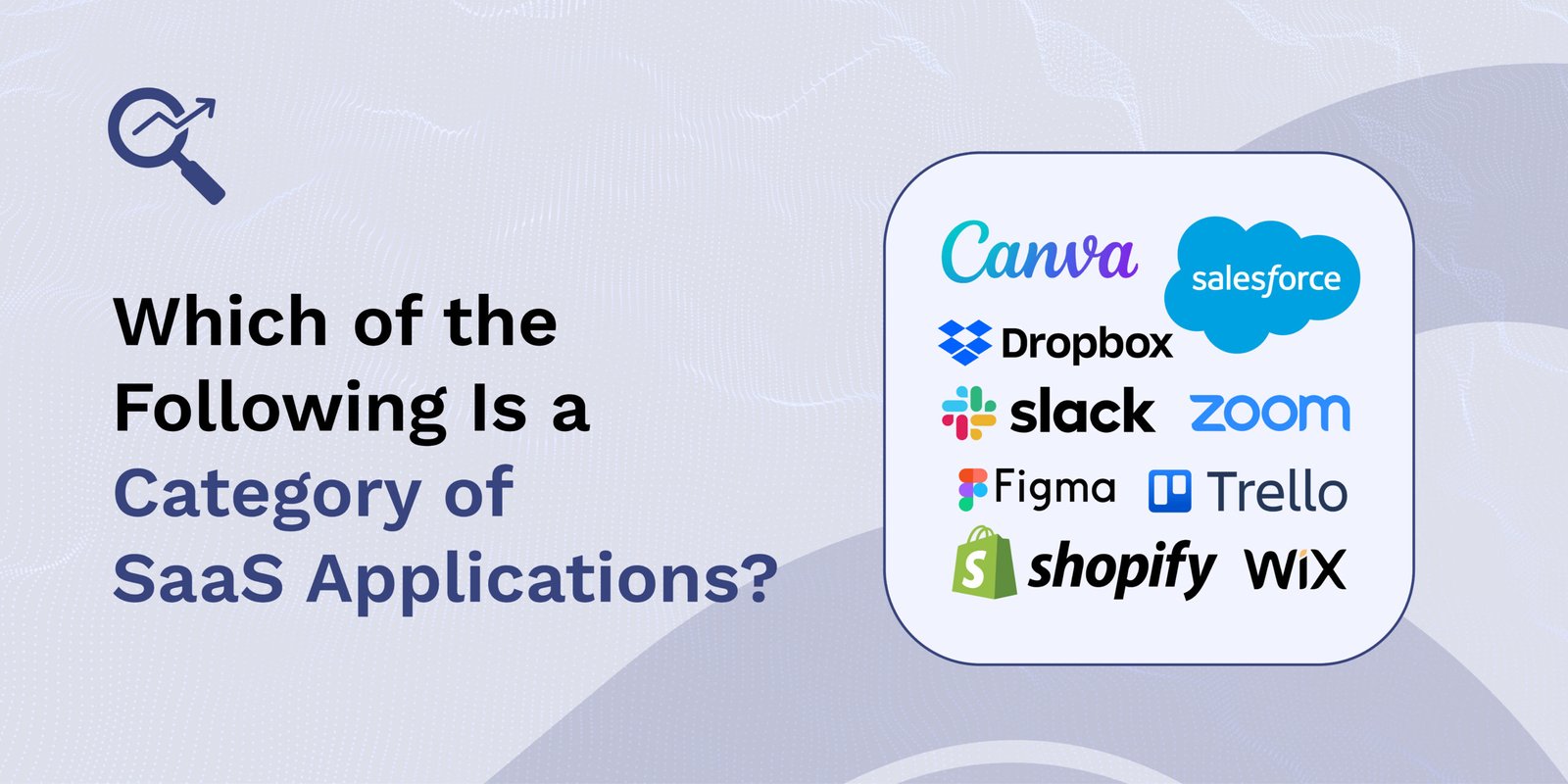 Which of the Following Is a Category of SaaS Applications